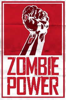 Warm Bodies Propaganda Poster Zombie Power